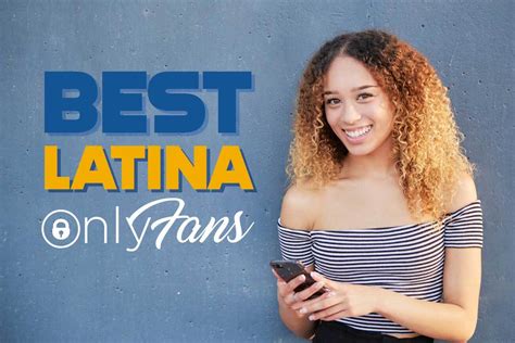 hot latina only fans|25 Best Latina OnlyFans (Top Latinas on Only Fans)